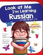 Look At Me I'm Learning Russian