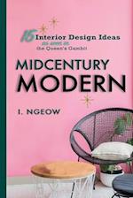 Midcentury Modern: 15 Interior Design Ideas 