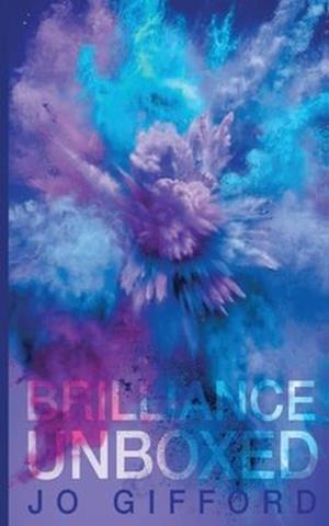 Brilliance Unboxed