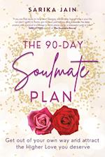 The 90 Day Soulmate Plan