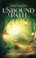 Tales from the Unbound Path 