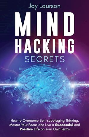 Mind Hacking Secrets