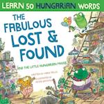 The Fabulous Lost & Found and the little Hungarian mouse