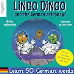 Lingo Dingo and the German astronaut