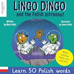 Lingo Dingo and the Polish astronaut