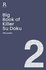 Big Book of Killer Su Doku Book 2