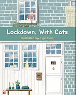 Lockdown, With Cats