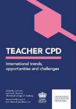 Teacher CPD: International Trends, opportunities and challenges