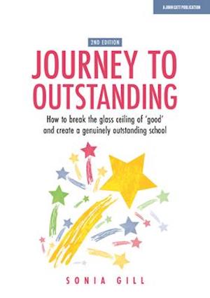 Journey to Outstanding (Second Edition)