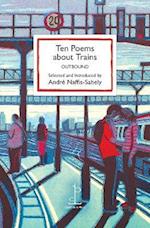 Ten Poems about Trains