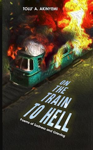 On The Train To Hell