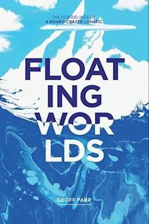 Floating Worlds