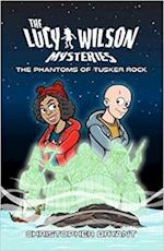 The Lucy Wilson Mysteries: The Phantoms of Tusker Rock