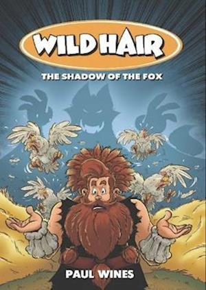 Wild Hair - The Shadow of the Fox