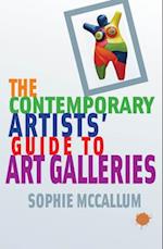 The Contemporary Artists' Guide to Art Galleries