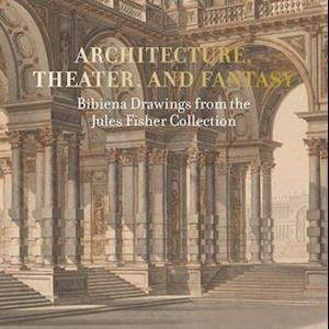 Architecture, Theater, and Fantasy