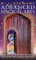 ADVANCED MAGICAL ARTS: Visualisation, Mediation and Ritual in the Western Magical Tradition 