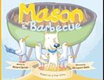 Mason and the Barbecue