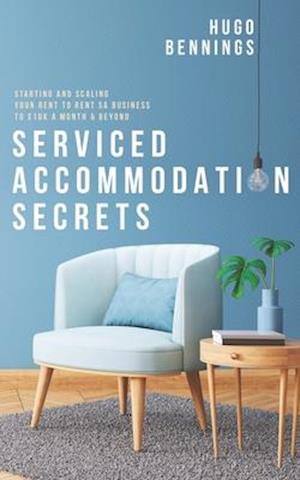 Serviced Accommodation Secrets