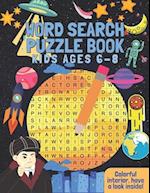Word Search Puzzle Book Kids Ages 6-8
