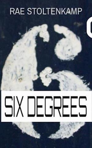 SIX DEGREES: Vignettes revolving around characters in The Robert Deed psychic detective series: PALINDROME SIX DEAD MEN THE DEED COLLECTION