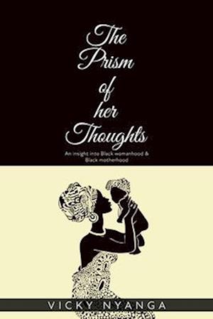 Prism of Her Thoughts