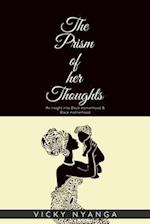 Prism of Her Thoughts