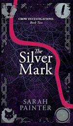 The Silver Mark 