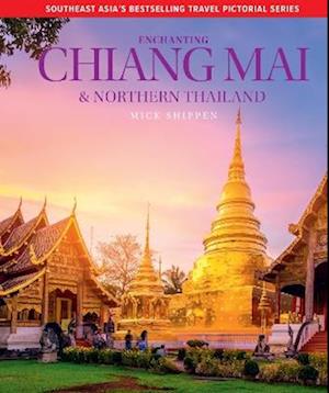 Enchanting Chiang Mai & Northern Thailand