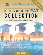 The Ultimate Oxford PAT Collection: Hundreds of practice questions, unique mock papers, detailed breakdowns and techniques to maximise your chances of