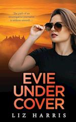 Evie Undercover 