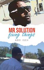 Mr Solution Fixing Things 