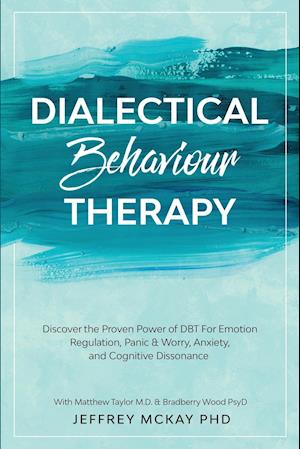 Dialectical Behaviour Therapy