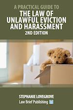 A Practical Guide to the Law of Unlawful Eviction and Harassment - 2nd Edition 