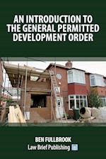 An introduction to the General Permitted Development Order 