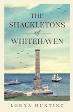 The Shackletons of Whitehaven 