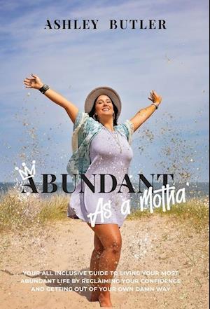 Abundant as a Motha'