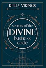Secrets of The Divine Business Code 