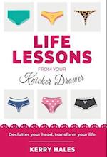 Life Lessons from your Knicker Drawer 