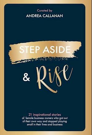 STEP ASIDE & RISE