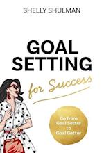 Goal Setting for Success 