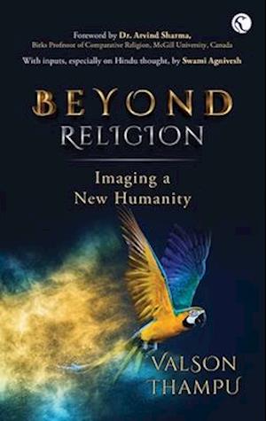 Beyond Religion