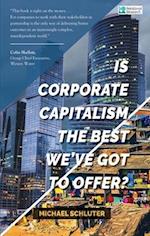 Is Corporate Capitalism the Best We've Got to Offer?