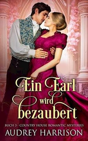 Ein Earl wird bezaubert