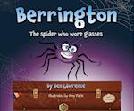 Berrington -- The Spider Who Wore Glasses