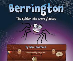 Berrington -- The Spider Who Wore Glasses (UK Edition)