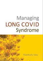 Managing LONG COVID Syndrome