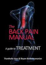 The Back Pain Manual -- A Guide to Treatment