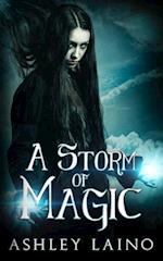 A Storm of Magic