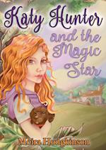 Katy Hunter and the Magic Star 